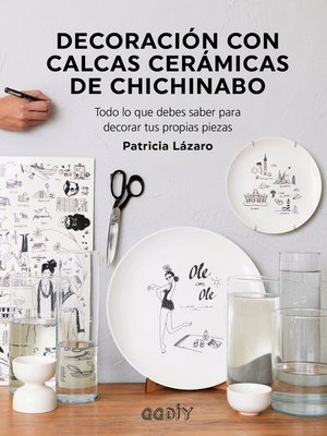 cover image of Decoración con calcas cerámicas de Chichinabo